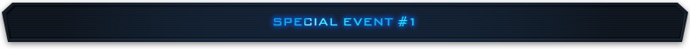 SPECIAL EVENT #1
